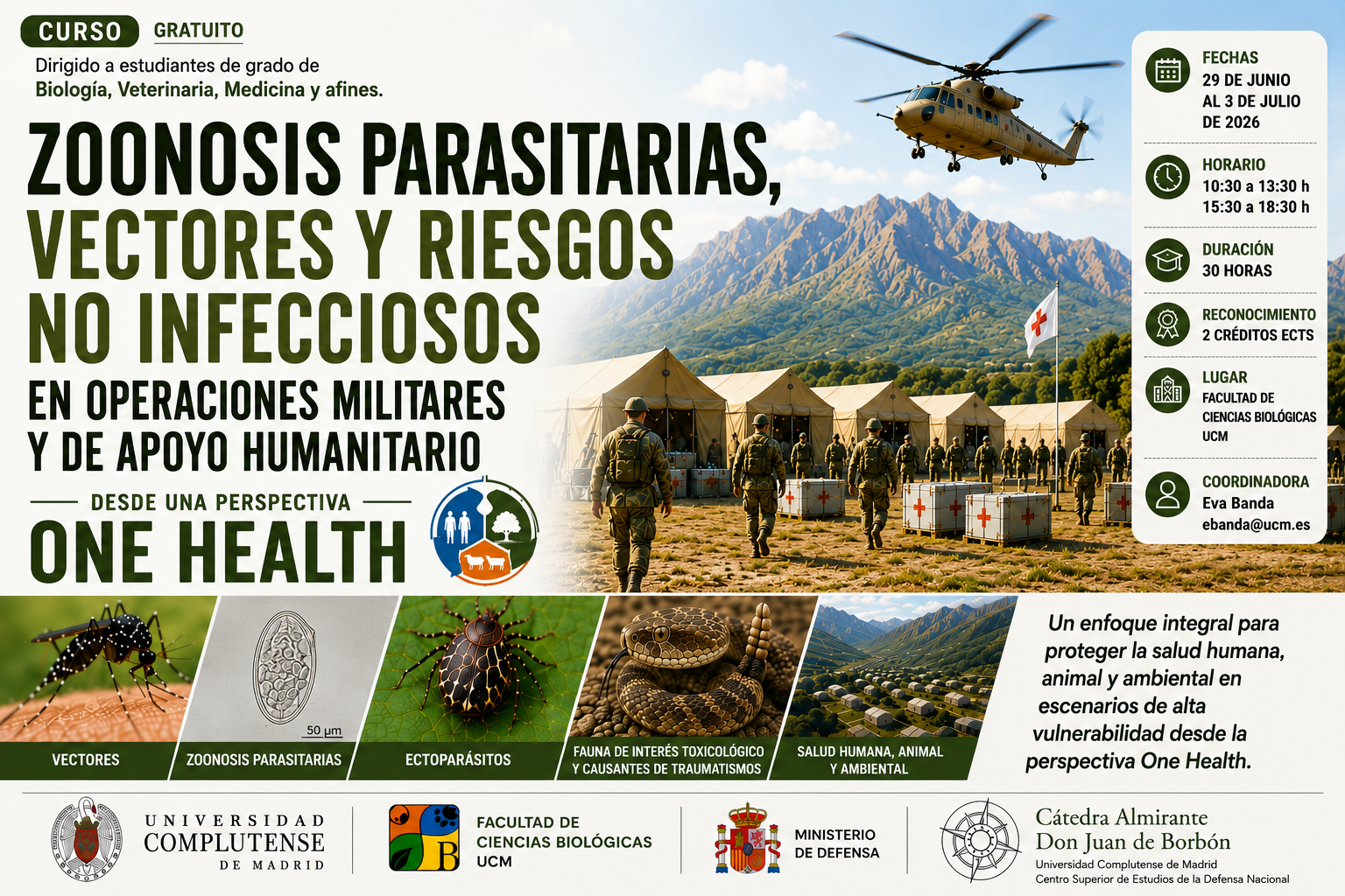 SEMINARIO ZOONOSIS PARASITARIAS, VECTORES Y RIESGOS NO INFECCIOSOS EN OPERACIONES MILITARES Y DE APOYO HUMANITARIO